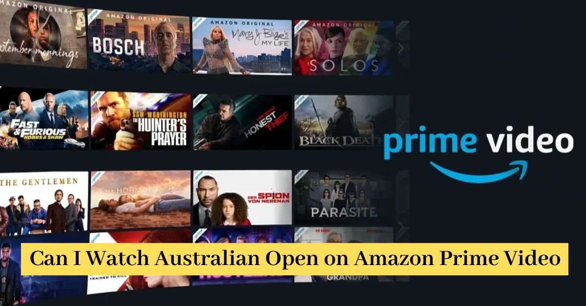 Can I Watch Australian Open on Amazon Prime Video
